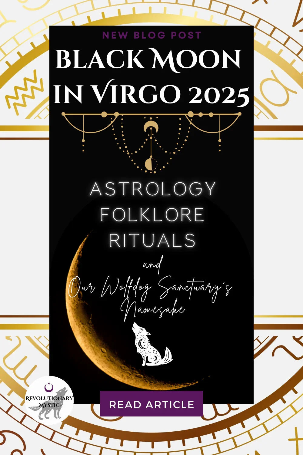 Black Moon in Virgo 2025: Astrology, Folklore, Rituals, and Our Wolfdog Sanctuary’s Namesake