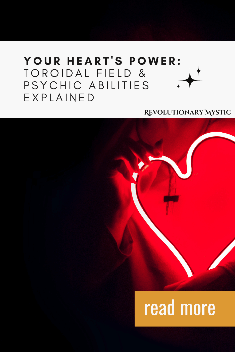 Your Heart's Power: Toroidal Field & Psychic Abilities Explained