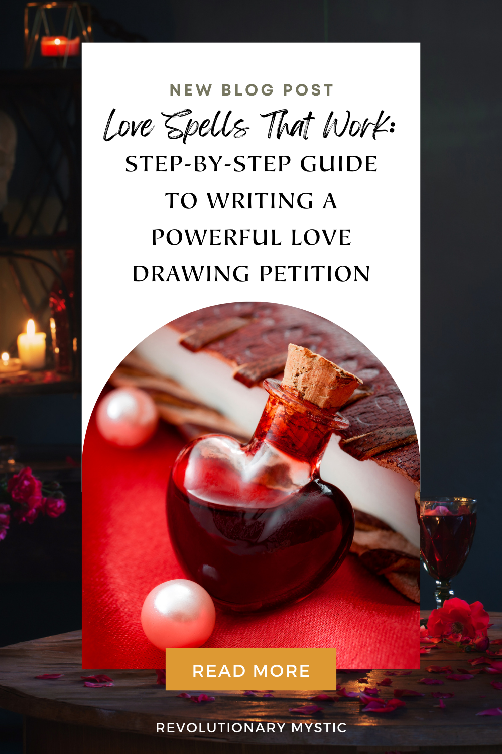 Love Spells That Work: Step-by-Step Guide to Writing a Powerful Love Drawing Petition