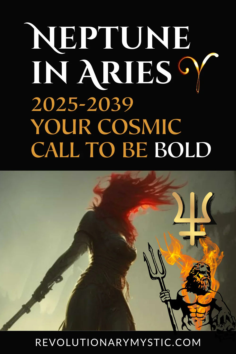 Neptune in Aries 2025-2039: The Cosmic Call to Be Bold