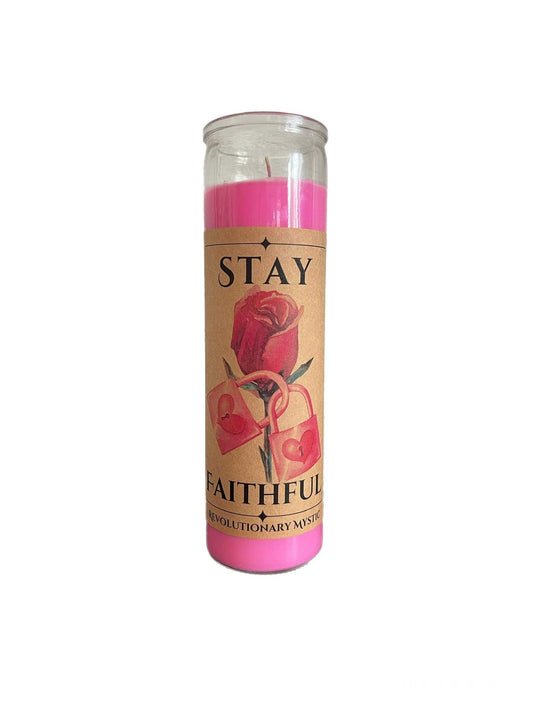 Stay Faithful Candle - Revolutionary Mystic